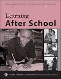 Books : Learning After School: A Step-By-Step Guide to Providing an Academic Safety Net and Promoting Student Initiative (By Teachers for Teachers)