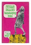 Phyllis Dillers Housekeeping Hints