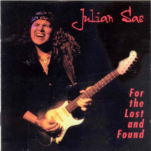 Julian Sas - For The Lost & Found - Zortam Music