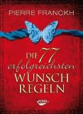 Produkt-Bild: Die 77 erfolgreichsten Wunschregeln
