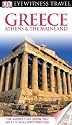 DK Eyewitness Travel Guide: Greece, Athens & the Mainland