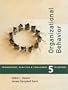 Organizational Behavior: Foundations, Reality and Challenges (with InfoTrac)