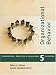 Organizational Behavior: Foundations, Reality and Challenges (with InfoTrac®)