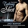 Taking a Shot: Play-by-Play, Book 3