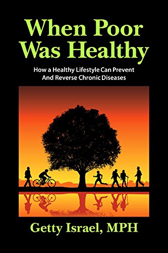 When Poor Was Healthy