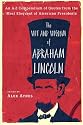 The Wit and Wisdom of Abraham Lincoln: An A-Z Compendium of Quotes from the Most Eloquent of American Presidents (Meridian)