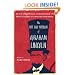 The Wit and Wisdom of Abraham Lincoln: An A-Z Compendium of Quotes from the Most Eloquent of American Presidents (Meridian)