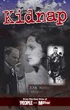 Kidnap : from the case files of The People and Daily Mirror