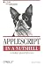 Used : AppleScript in a Nutshell: A Desktop Quick Reference (Nutshell Handbook)