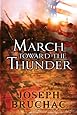 March Toward the Thunder