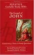The Gospel of John: Ignatius Catholic Study Bible, Revised Standard Version