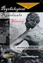 The Psychological Residuals of Slavery Streaming.