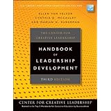 the center for creative leadership handbook of leadership development third edition
