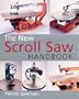 The New Scroll Saw Handbook