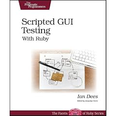 Scripted GUI Testing with Ruby