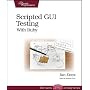 Scripted GUI Testing with Ruby (Pragmatic Programmers)