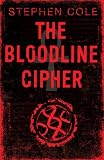 Cover of The Bloodline Cipher by Stephen Cole 0747593965