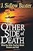 The Other Side of Death: What the Bible Teaches About Heaven and Hell