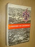 A history of Gateshead