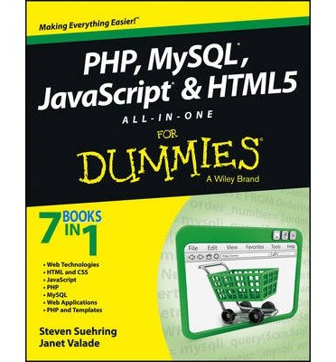 PHP, MySQL, JavaScript & HTML5 All-in-one For Dummies (For Dummies (Computers)) (Paperback) - Common