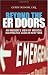Beyond the ER Doors: an Insiders View of Medical Malpractice Cases in New York