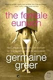 The Female Eunuch (P.S.)