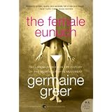 The Female Eunuch (P.S.)