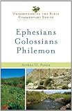 Ephesians, Colossians, Philemon (Understanding the Bible Commentary Series)