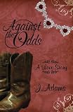 Against the Odds: A Love Story
