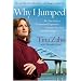 Why I Jumped: My True Story of Postpartum Depression, Dramatic Rescue & Return to Hope