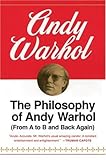The Philosophy of Andy Warhol : (From A to B and Back Again)