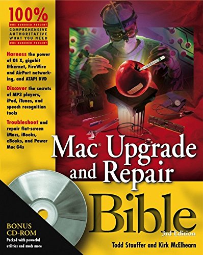 Mac Upgrade and Repair Bible