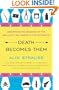 Death Becomes Them: Unearthing the Suicides of the Brilliant, the Famous, and the Notorious