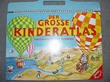 Der Grosse Kinderatlas - Deutschland - Schweiz - Ö