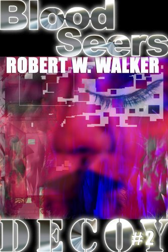 Blood Seers (Decoy Series #2)