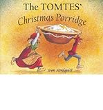 The Tomtes' Christmas porridge