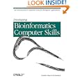 Developing Bioinformatics Computer Skills by  Cynthia Gibas and Per Jambeck