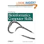 Developing Bioinformatics Computer Skills