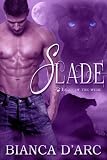 Slade (Tales of the Were)