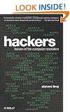 Hackers: Heroes of the Computer Revolution - 25th Anniversary Edition