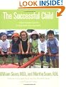 The Successful Child: What Parents Can Do to Help Kids Turn Out Well