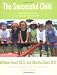 Books : The Successful Child: What Parents Can Do to Help Kids Turn Out Well