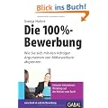 Die 100%-Bewerbung: Wie Sie sich mit den richtigen Argumenten von Mitbewerbern abgrenzen