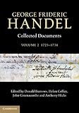George Frideric Handel : collected documents