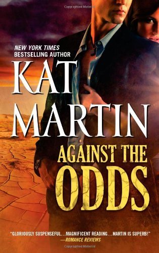 Against the Odds (The Raines of Wind Canyon) by Martin, Kat (December 18, 2012) Mass Market Paperback