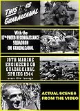 Guadalcanal: Official USMC Battle Report