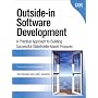 Outside-in Software Development: A Practical Approach to Building Successful Stakeholder-based Products, 1/e
