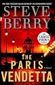 The Paris Vendetta: A Novel (Random House Large Print)