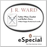 Father Mine: Zsadist and Bella's Stor...