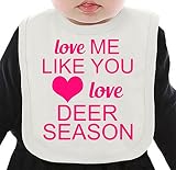Love Me Like You Love Deer Season Slogan ネクタイを有する有機ビブ Medium